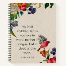 Portátil espiral - 1 John 3:18 KJV