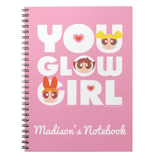 Cuaderno Powerpuff Girls: You Glow Girl (Frente)