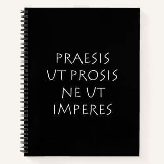 Cuaderno Praesis ut prosis ne ut imperes