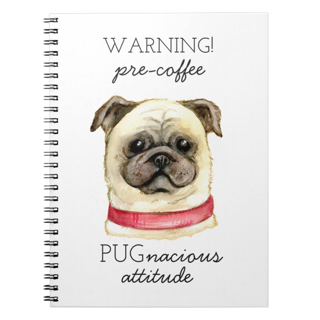 Cuaderno Precafé Actitud pugnante con Pug (Frente)