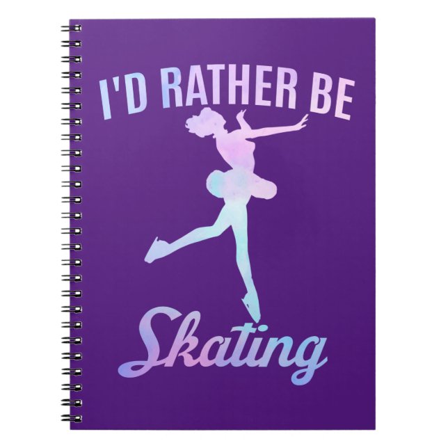 Cuaderno Preferiría estar patinando (Frente)