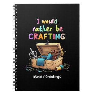 Cuaderno Preferiría Estar Redactando Graciosos Hobbies Crea