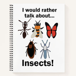 Cuaderno Preferiría hablar sobre entomólogos insectos