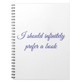 Cuaderno Preferiría infinitamente un libro 