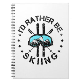 Cuaderno Prefiero Esquiar Esquí