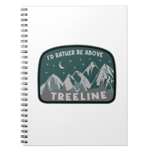 Cuaderno Prefiero estar por encima de Treeline