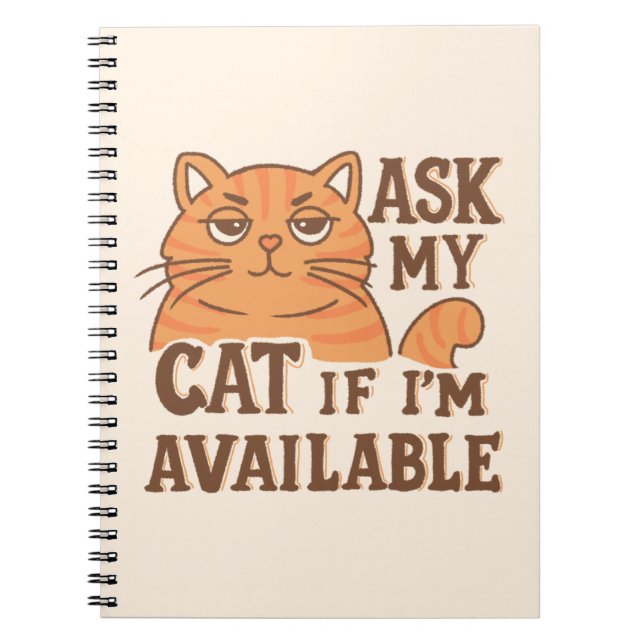 Cuaderno Pregúntele a mi gato si estoy disponible (Frente)