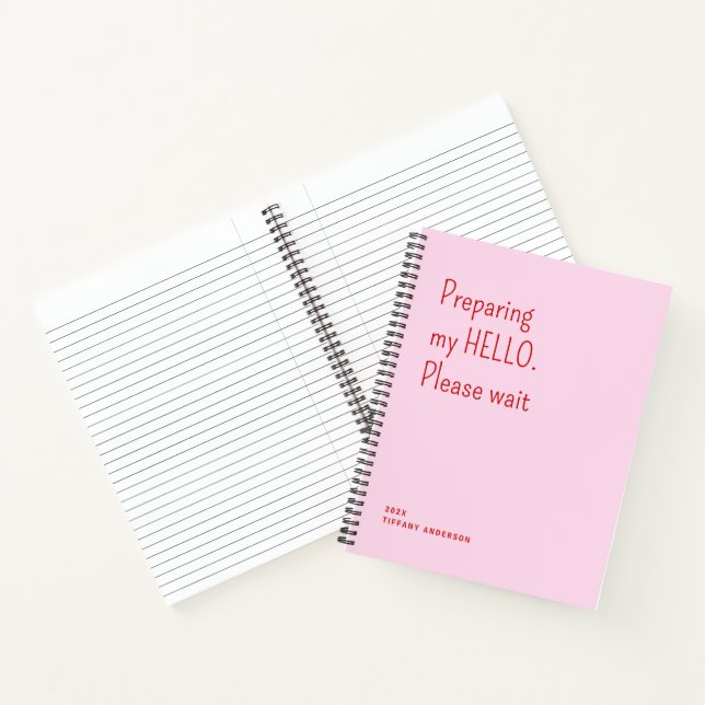 Cuaderno Preparing my hello Please wait Funny Introvert  (Interior)