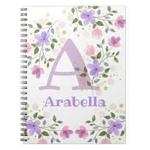 Cuaderno Primera inicial más nombre Arabella con flores