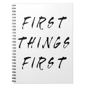 Cuaderno Primeras cosas primero Cita de eslogan estilo manu