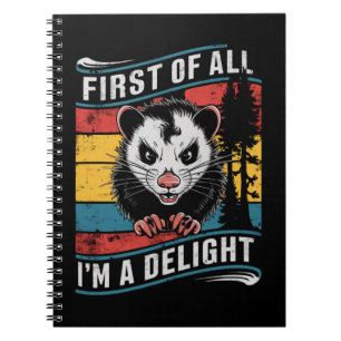 Cuaderno Primero que nada soy una zarigüeya possum divertid
