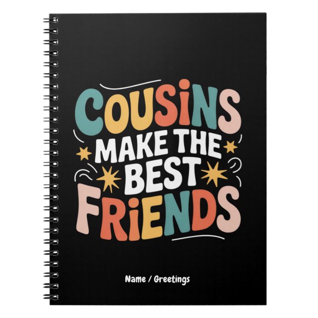 Cuaderno Primos hacen de los mejores amigos hermanos y herm (Frente)