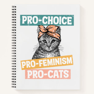 Cuaderno Pro-Elección, Pro-Feminismo, Pro-Cat   Gato Lover