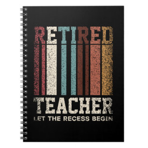 Cuaderno Profesor Jubilado Retro Que Comience El Recreo Ret