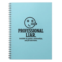 Cuaderno Professional Liar For Parties, Relationships & Job