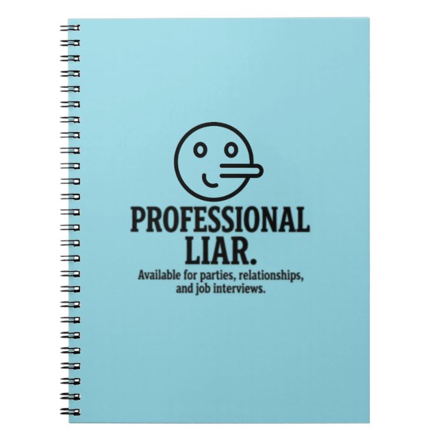 Cuaderno Professional Liar For Parties, Relationships & Job (Frente)