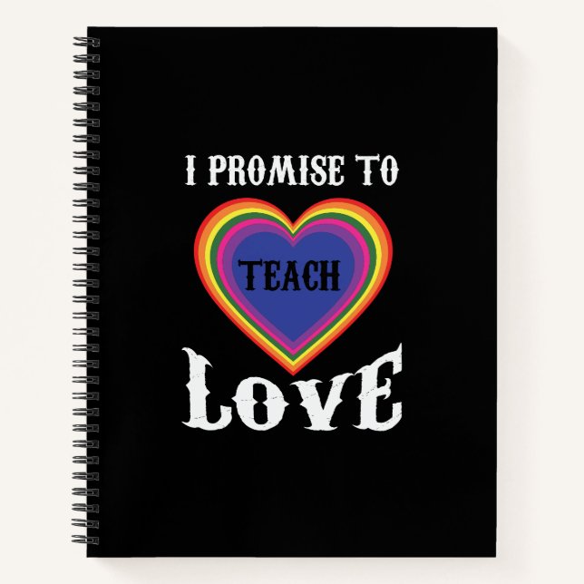Cuaderno Prometo Enseñar Amor | LGBTQ | Profesora |Arcoiris (Anverso)
