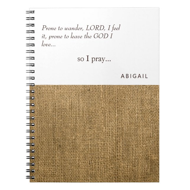 Cuaderno Pronóstico para Wander Burlap Personalizado Prayer (Frente)