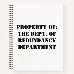 Cuaderno Propiedad del Departamento de Redundancia