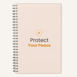 Cuaderno Protect Your Peace – Minimal Motivational Quote No