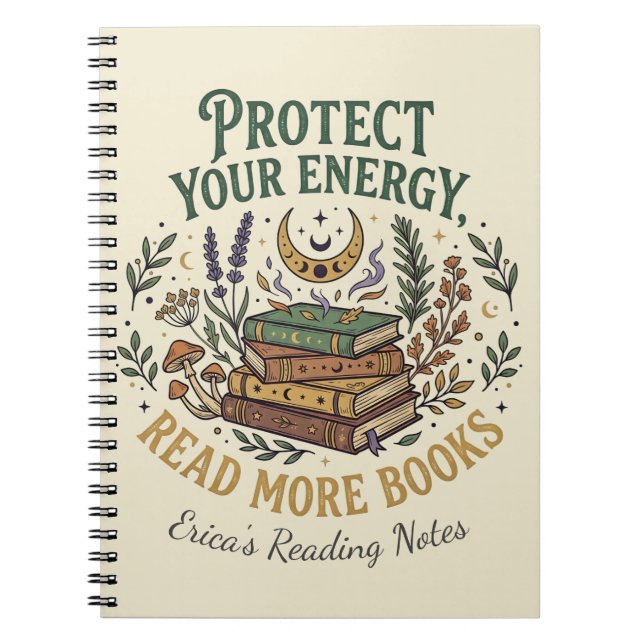 Cuaderno Protege Tu Energía Leer Más Libros Celestiales (Frente)