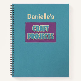 Cuaderno Proyectos de artesanía personalizados