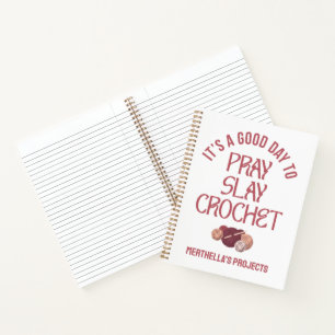 Cuaderno Proyectos de ganchillo cristiano PRAY SLAY CROCHET