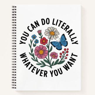 Cuaderno Puedes Hacer Literalmente Lo Que Quieras