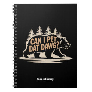 Cuaderno ¿Puedo Mascota Dat Dawg? Meme de la camiseta de Hi