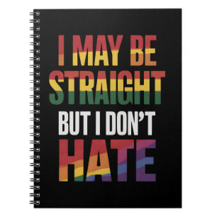 Cuaderno Puedo ser heterosexual pero no odio el orgullo gay