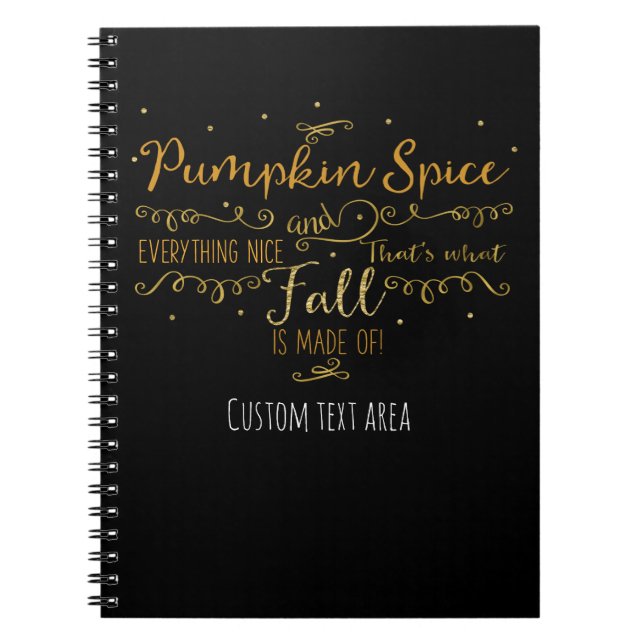 Cuaderno Pumpkin Spice & Everything Nice Otoño Cualquier Co (Frente)