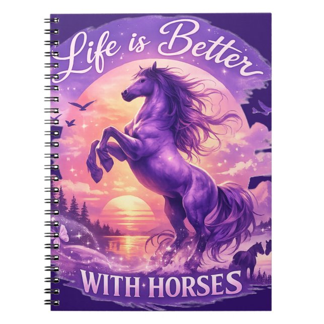 Cuaderno Purple Sunset Horse Art Life Is Better With Horses (Frente)