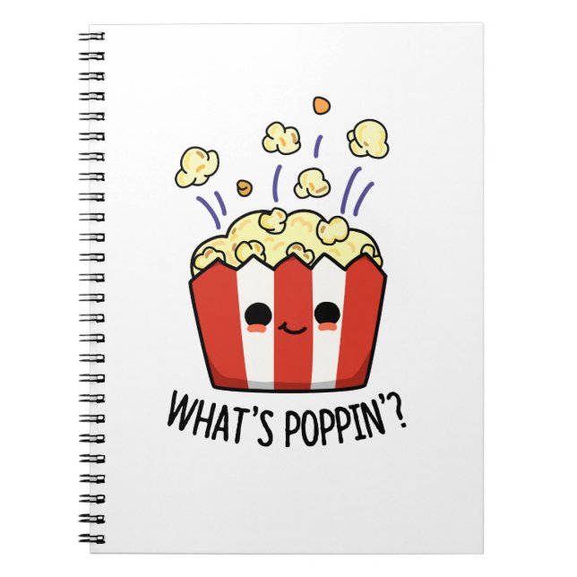 Cuaderno Qué es Poppin Funny Popcorn Pun (Frente)