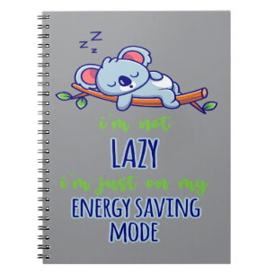 Cuaderno Qué gracioso Koala No soy perezoso Sólo estoy en m