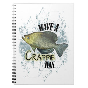 Cuaderno Que tengas un día de crappie