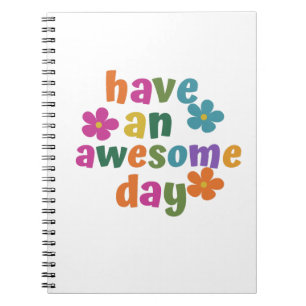 Cuaderno que tengas un día fantástico