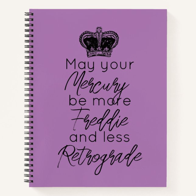 Cuaderno Que tu Mercurio sea más Fred y menos Retrogrado (Anverso)