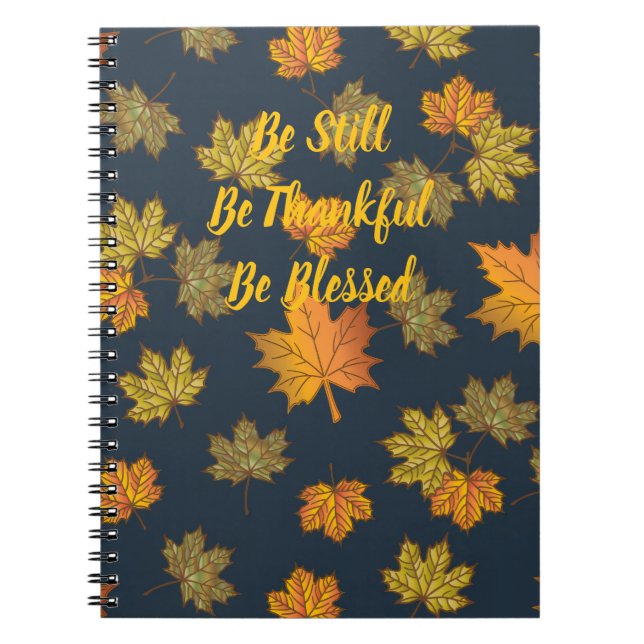Cuaderno Quédate quieto, agradecido, bendito (Frente)