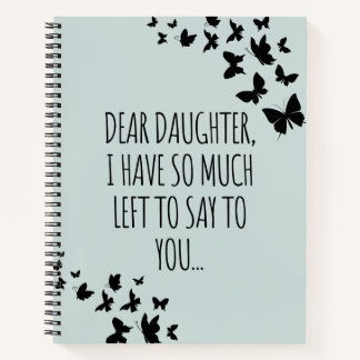 Cuaderno Querida Hija, Tengo Mucho Que Decir A Usted