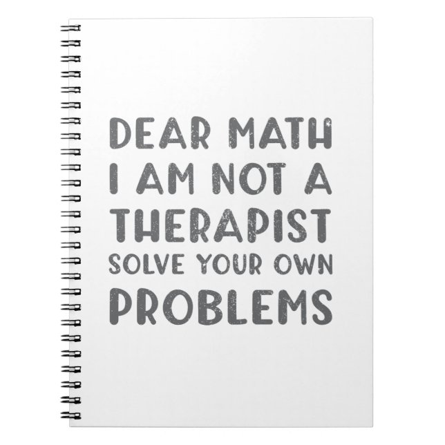 Cuaderno Querida Matemática: No Soy Terapista Resuelve Tu P (Frente)