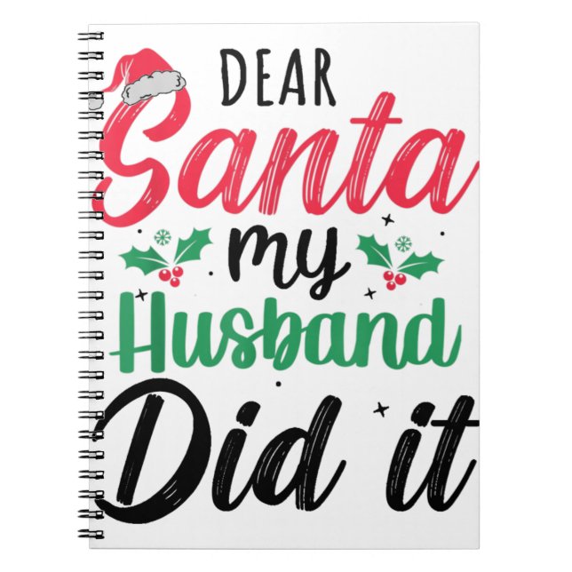 Cuaderno Querido Santa Mi Esposo Lo Hizo Graciosa Navidad F (Frente)
