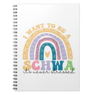 Cuaderno Quiero ser un Schwa, nunca ha hecho hincapié en la