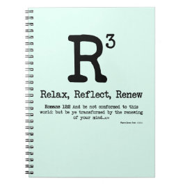 Cuaderno R3: Relájese, reflexione, renueve