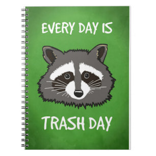Cuaderno Raccoon Lover Todos Los Días Es El Día De La Basur