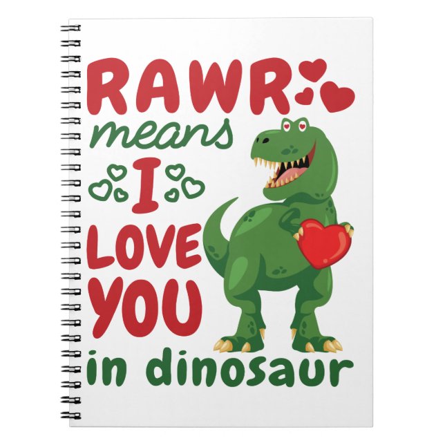 Cuaderno Rawr Significa Que Te Amo En Dinosaurio (Frente)