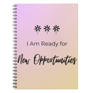 Cuaderno Ready for New Opportunities