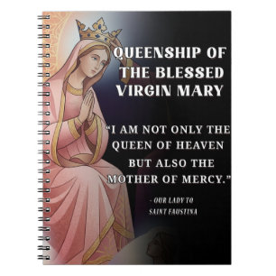 Cuaderno Realeza de María Devoción Mariana Católica Reina o