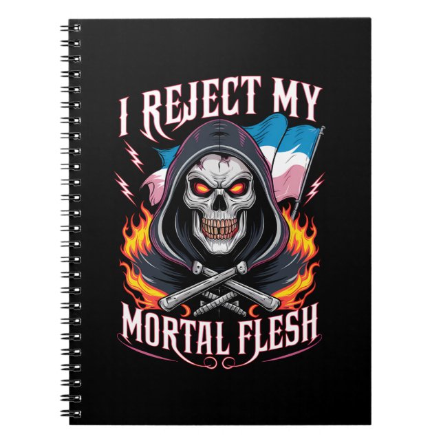 Cuaderno Rechazo Mi Carne Mortal Trans Transgénero LGBTQ (Frente)