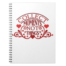 Cuaderno Recopilar momentos no cosas