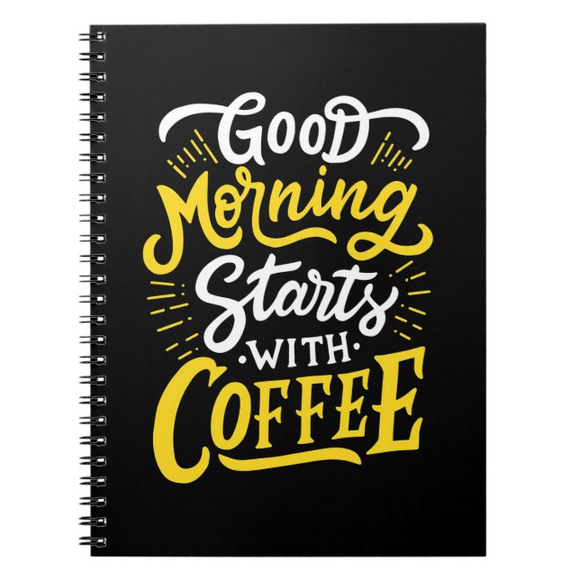Cuaderno Regalo de cumpleaños Buenos días Comenzar con café (Frente)